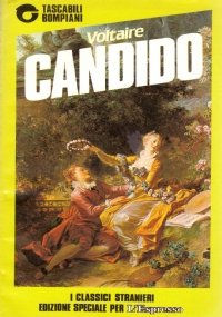 CANDIDO ovvero L’OTTIMISMO. Tradotto dal tedesco dal dottor Ralph