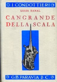 CANGRANDE DELLA SCALA