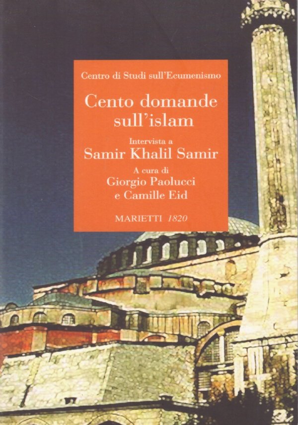 CENTO DOMANDE SULL’ISLAM