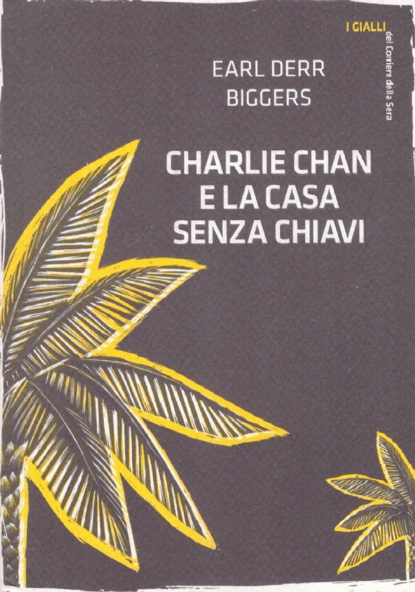 CHARLIE CHAN E LA CASA SENZA CHIAVI