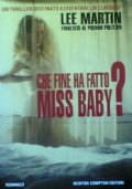 CHE FINE HA FATTO MISS BABY ?