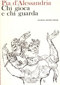 CHI GIOCA E CHI GUARDA