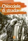 CHIOCCIOLE DI STRADA. I Senza fissa dimora e le loro …