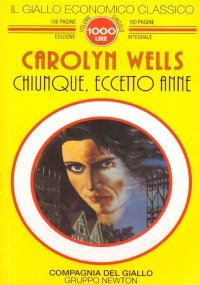 CHIUNQUE, ECCETTO ANNE (Il giallo economico classico n. 32)