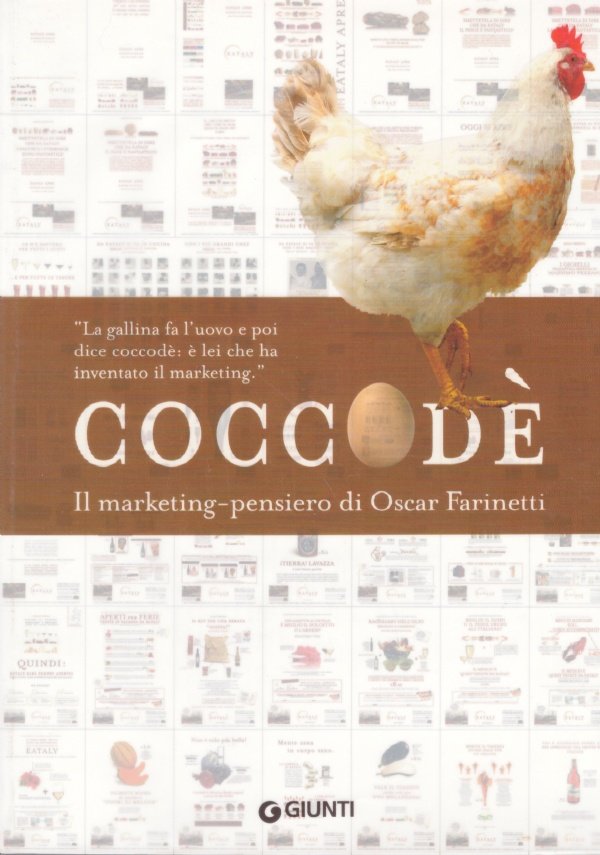 COCCODE'. Il marketing-pensiero di Oscar Farinetti