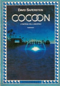 COCOON. L’energia dell’universo