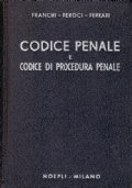 CODICE PENALE E CODICE DI PROCEDURA PENALE