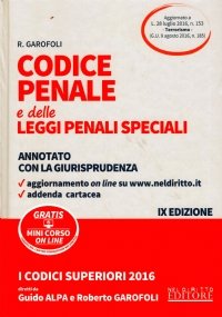 CODICE PENALE E DELLE LEGGI PENALI SPECIALI. Annotato con la …