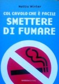 COL CAVOLO CHE E’ FACILE SMETTERE DI FUMARE