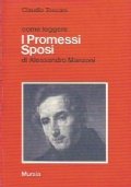 COME LEGGERE I PROMESSI SPOSI DI ALESSANDRO MANZONI