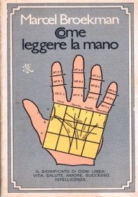 COME LEGGERE LA MANO