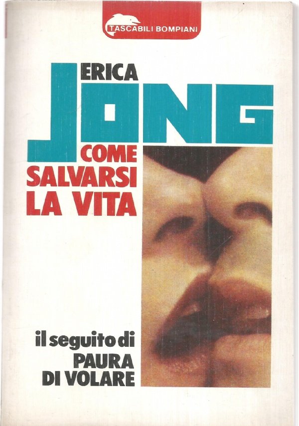 COME SALVARSI LA VITA - Il seguito di ’’Paura di …