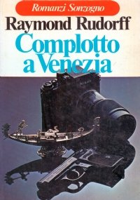 COMPLOTTO A VENEZIA