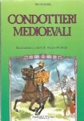 CONDOTTIERI MEDIOEVALI