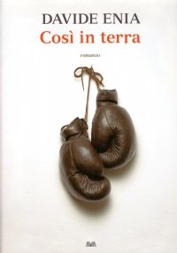 COSI’ IN TERRA