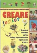 CREARE JUNIOR. Braccialetti intrecciati, perline, sculture di pasta alimentare, di …