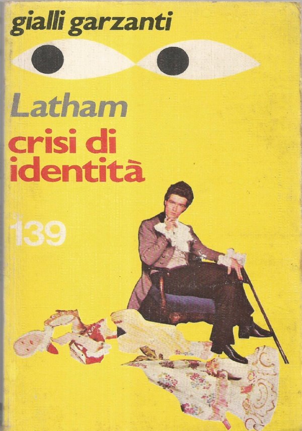 CRISI DI IDENTITA’ (gialli Garzanti n. 139)