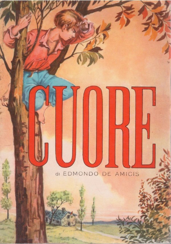 CUORE. Libro per i ragazzi (E. de Amicis)