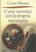 CURAR NEVROTICI CON LA PROPRIA AUTOANALISI