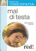 CURARSI CON L’OMEOPATIA: MAL DI TESTA