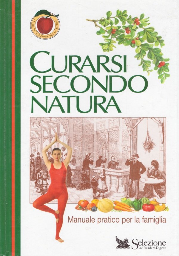 CURARSI SECONDO NATURA. Manuale pratico per la famiglia