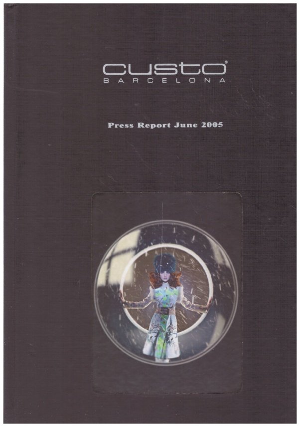 CUSTO BARCELONA. Press Report June 2005