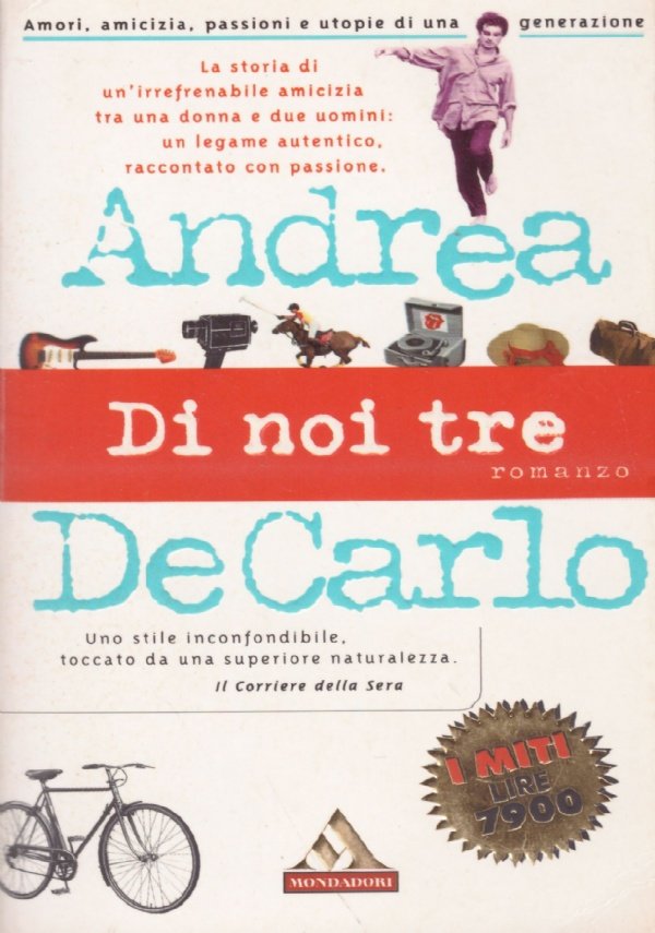 DI NOI TRE (Andrea De Carlo)