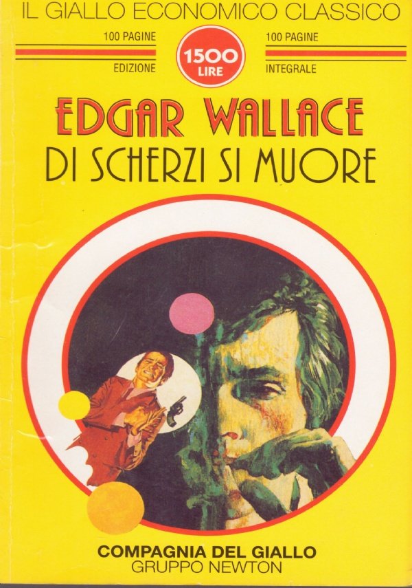 DI SCHERZI SI MUORE (Il giallo economico classico n. 110)