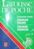 DICTIONNAIRE BILINGUE FRANCAIS ITALIEN - ITALIANO FRANCESE