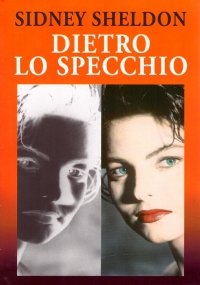 DIETRO LO SPECCHIO
