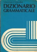 DIZIONARIO GRAMMATICALE per il buon uso della Lingua Italiana