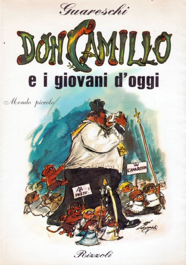 DON CAMILLO E I GIOVANI D’OGGI. Mondo piccolo