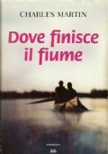 DOVE FINISCE IL FIUME