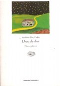 DUE DI DUE (Andrea De Carlo)