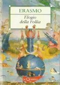 ELOGIO DELLA FOLLIA