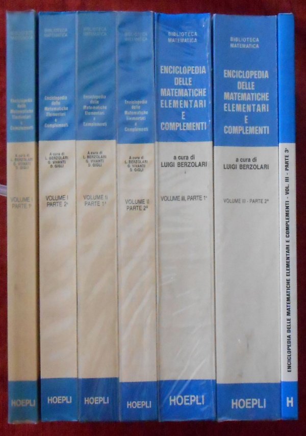 ENCICLOPEDIA DELLE MATEMATICHE ELEMENTARI E COMPLEMENTI con estensione alle principali …