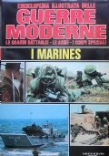 ENCICLOPEDIA ILLUSTRATA DELLE GUERRE MODERNE. Le grandi battaglie - Le …