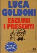 ESCLUSI I PRESENTI