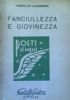 FANCIULLEZZA E GIOVINEZZA 1948-1951