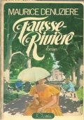 FAUSSE-RIVIERE - Louisiana tome II