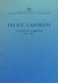 FELICE CASORATI - Venticinque disegni 1911 - 1961