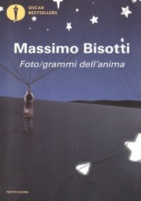 FOTO/GRAMMI DELL’ANIMA. Libere (im)perfezioni