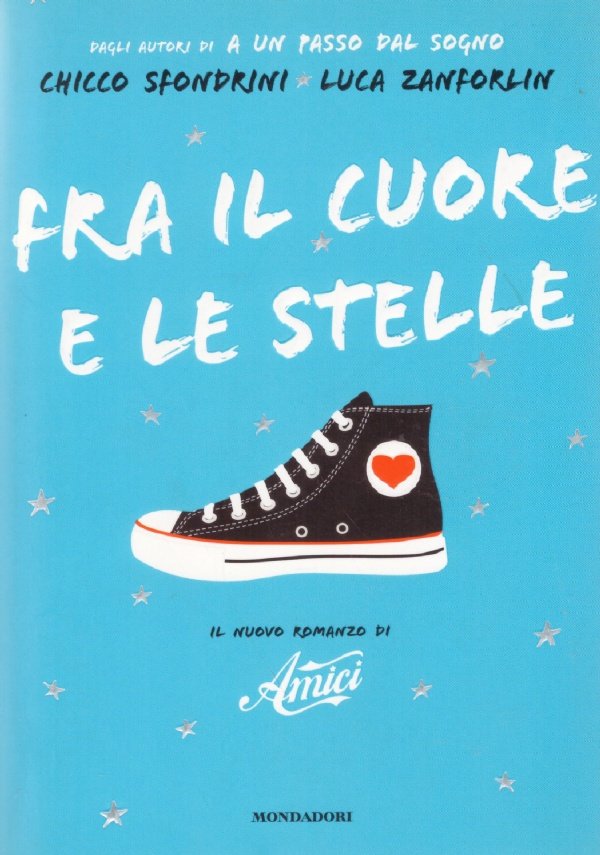 FRA IL CUORE E LE STELLE. Il nuovo romanzo di …