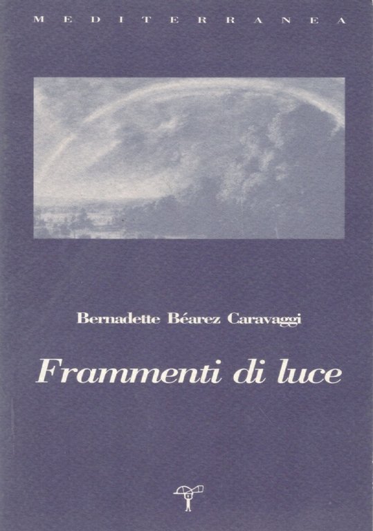 FRAMMENTI DI LUCE