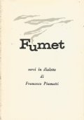 FUMET. Versi in dialetto di Francesco Piumatti (piemontese)