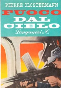 FUOCO DAL CIELO