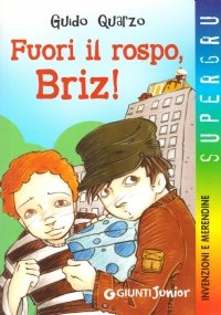 FUORI IL ROSPO, BRIZ !