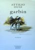 GARBIN (Poesia in dialetto veneziano)