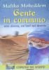 GENTE IN CAMMINO - Una donna, un’oasi nel deserto