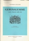 GERUSALEMME - Canti e lamenti sulla città